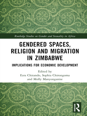 cover image of Gendered Spaces, Religion and Migration in Zimbabwe